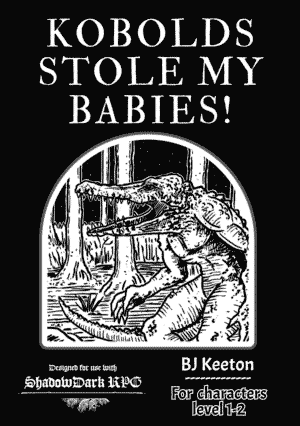 kobolds stole my babies for shadowdark cover