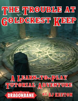 learn to play dragonbane goldcrest keep